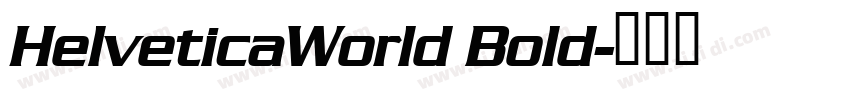 HelveticaWorld Bold字体转换